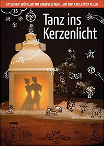 Tanz ins Kerzenlicht - Lina Kaiser - lesbisches Adventsbüchlein