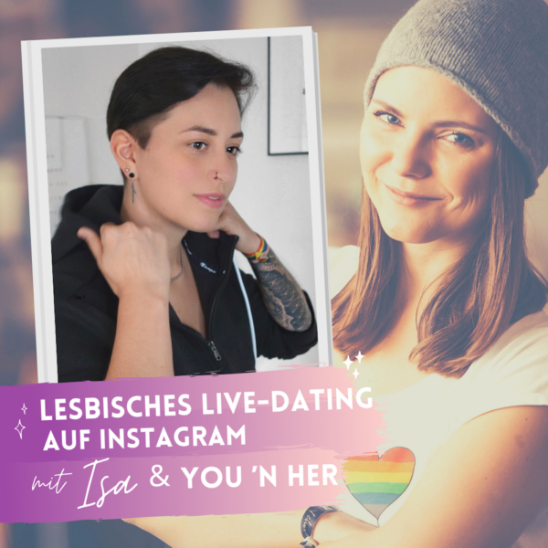 frauverliebt Podcast-Cover: Lesbisches Live-Dasing auf Instagram